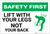 Safety First: Lift With Your Legs - Not Your Back - Label