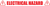 ANSI: Electrical Hazard - Inline Printed Floor Marking Tape