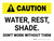 Caution: Water Rest Shade Don't Work Without Them Landscape - Wall Sign
