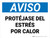 Notice: Protect Yourself From Heat Stress Spanish Landscape - Wall Sign
