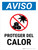 Notice: Protect From Heat Spanish Portrait - Wall Sign