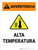 Warning: High Temperature Spanish Portrait - Wall Sign
