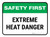 Safety First: Extreme Heat Danger Rectangular - Floor Sign