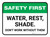 Safety First: Water Rest Shade Don't Work Without Them Rectangular - Floor Sign