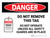 Danger: Do Not Remove This Tag Landscape - Wall Sign