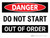 Danger: Do Not Start Out Of Order Landscape - Wall Sign
