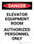 Danger: Elevator Equipment Room Authorized Personnel Only Portrait - Wall Sign