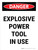 Danger: Explosive Power Tool In Use Portrait - Wall Sign