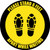 Please Stand 6 Feet Apart While Waiting Shoe Prints Yellow Black Border - Circular - Floor Sign