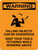 Warning: Falling Objects Can Be Dangerous Portrait - Wall Sign
