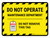 Do Not Operate Maintenance Department Landscape - Wall Sign