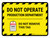 Do Not Operate Production Department Landscape - Wall Sign