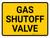 Gas Shutoff Valve Landscape - Wall Sign
