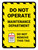 Do Not Operate Maintenance Department Portrait - Wall Sign