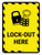 Lock Out Here Portrait - Wall Sign