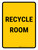 Recycle Room Portrait - Wall Sign