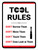 Tool Rules Portrait - Wall Sign
