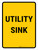 Utility Sink Portrait - Wall Sign