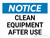 Notice: Clean Equipment After Use Landscape - Wall Sign