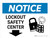 Notice: Lockout Safety Center Down Arrow Landscape - Wall Sign