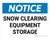 Notice: Snow Clearing Equipment Storage Landscape - Wall Sign
