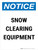 Notice: Snow Clearing Equipment Storage Copy Portrait - Wall Sign