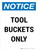Notice: Tool Buckets Only Portrait - Wall Sign
