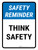 Safety Reminder: Think Safety Portrait - Wall Sign