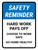 Safety Reminder: Hard Work Pays Off Portrait - Wall Sign