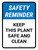 Safety Reminder: Keep This Plant Safe And Clean Portrait - Wall Sign