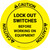 Caution: Lock Out Switches Before Working On Equipment Circular - Floor Sign