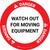 Danger: Watch Out For Moving Equipment Circular - Floor Sign