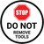 Do Not Remove Tools Circular - Floor Sign