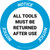 Notice: All Tools Must Be Returned After Use Circular - Floor Sign
