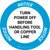 Notice: Turn Power Off Before Handling Tool Or Copper Line Circular - Floor Sign