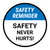Safety Reminder: Safety Never Hurts Circular - Floor Sign