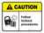 Caution: Follow Lock Out Procedures Rectangular - Floor Sign
