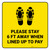 Please Stay 6 Ft Away When Lined Up To Pay Shoe Prints Yellow Square