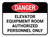 Danger: Elevator Equipment Room Authorized Personnel Only Rectangular - Floor Sign