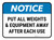 Notice: Put All Weights And Equipment Away After Each Use Rectangular - Floor Sign