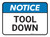 Notice: Tool Down Rectangular - Floor Sign