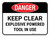 Danger: Keep Clear Explosive Powered Tool In Use Rectangular - Floor Sign