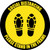 Social Distancing Please Stand In The Frame Shoe Prints Yellow Black Border - Circular - Floor Sign