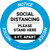 Notice: Social Distancing Please Stand Here 6 Ft Apart Circular - Floor Sign