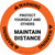 Warning Protect Yourself And Others Maintain Distance Circular - Floor Sign