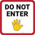 Do Not Enter with Emoji Square - Floor Sign