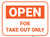 Open For Take Out Only - Orange - Floor Sign