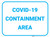 COVID-19 Containment Area - Floor Sign