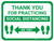 Thank You for Practicing Social Dist - SIX FEET- Green - Floor Sign