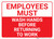 Employees Must Wash Hands Before Returning To Work Landscape - Wall Sign